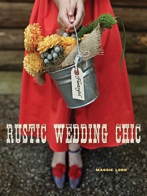 Cover image for Rustic Wedding Chic